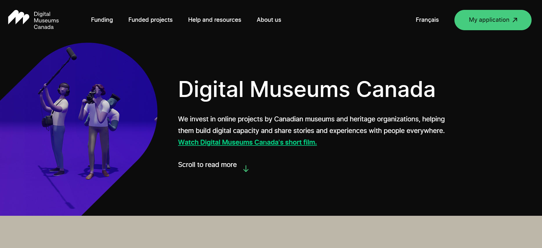 Digital Museums of Canada, největší finanční platforma podporující národní/kanadské projekty v oblasti digitální muzeologie.