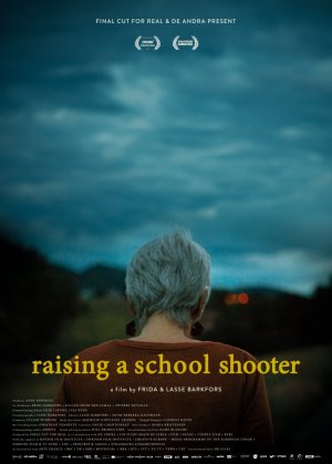 Plakát k filmu <b><i>Raising a School Shooter</i></b>