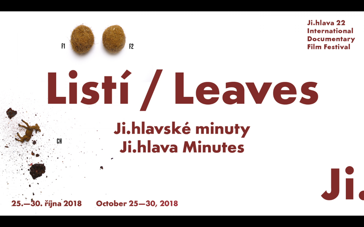 Ji.hlava 22: Listí / Ji.hlavské minuty 1